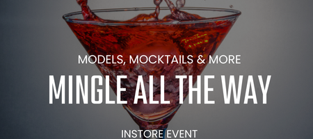 Mingle All The Way - Models, Mocktails & More