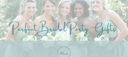 Perfect Bridal Party Gifts
